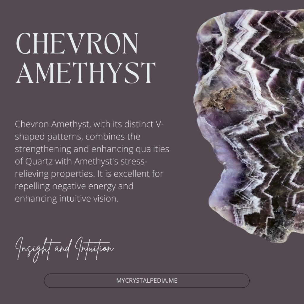 Chevron Amethyst